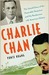 Charlie Chan The Untold Story of the Honorable Detective and his Rendezvous with American History by Yunte Huang