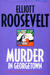 Murder in Georgetown (Eleanor Roosevelt, #18) by Elliott Roosevelt