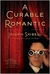 A Curable Romantic by Joseph Skibell