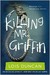 Killing Mr. Griffin by Lois Duncan