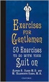 Exercises for Gentlemen