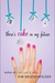 There's Cake in My Future by Kim Gruenenfelder