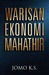 Warisan Ekonomi Mahathir by Jomo K.S.
