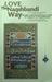  LOVE, The Naqshbandi Way by Sheikh Muhammad Nazim Adil Al Haqqani