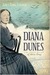 Diana of the Dunes The True Story of Alice Gray by Janet Zenke Edwards