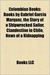 Colombian Books Books by Gabriel García Márquez, the Story of a Shipwrecked Sailor, Clandestine in Chile, News of a Kidnapping by Books LLC