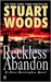 Reckless Abandon (Stone Barrington, #10) by Stuart Woods