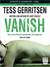 Vanish (Rizzoli and Isles Series #5) by Tess Gerritsen