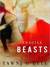 Fragile Beasts A Novel by Tawni O'Dell