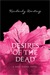 Desires of the Dead (Body Finder, #2) by Kimberly Derting