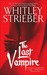 The Last Vampire (Hunger, #2) by Whitley Strieber