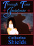Through Time Indefinite (e-book) by Catharina Shields