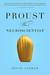 Proust Was a Neuroscientist by Jonah Lehrer