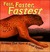 Fast, Faster, Fastest Animals That Move at Great Speeds by Michael Dahl