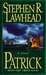 Patrick Son of Ireland by Stephen R. Lawhead