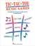 Tic-Tac-Toe Music Games by Karen Harrington