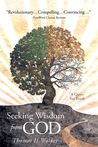Seeking Wisdom From God: A Quest for Truth