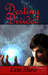 Destiny Divided (Shadows of Destiny) by Leia Shaw