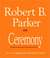 Ceremony (Spenser Series #9) by Robert B. Parker