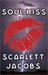 Soul Kiss by Scarlett Jacobs