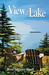 A View of the Lake Living the Dream on Lake Superior by Beryl Singleton Bissell