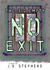 No Exit by J.B Stephens