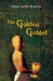 The Golden Goblet (Newbery Library, Puffin) by Eloise Jarvis McGraw