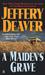 A Maiden's Grave by Jeffery Deaver