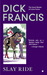 Slay-Ride by Dick Francis