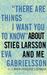 There Are Things I Want You to Know About Stieg Larsson and Me by Gabrielsson Eva