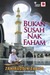 Bukan Susah Nak Faham by Zahiruddin Zabidi
