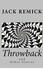 Throwback and Other Stories by Jack Remick