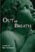 Out of Breath by Blair Richmond