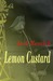 Lemon Custard by Jack Remick