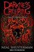 Darkness Creeping Twenty Twisted Tales by Neal Shusterman