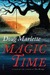 Magic Time A Novel by Doug Marlette