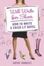 Will Write for Shoes How to Write a Chick Lit Novel by Cathy Yardley