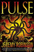 Pulse (Chess Team Adventure, #1) by Jeremy Robinson