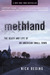 Methland The Death and Life of an American Small Town by Nick Reding