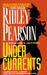 Undercurrents (Boldt/Matthews, #1) by Ridley Pearson