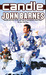 Candle (Century Next Door, #3) by John Barnes