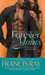 Forever Yours The Taggart Brothers by Francis Ray