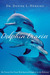 Dolphin Diaries My 25 Years with Spotted Dolphins in the Bahamas by Denise L. Herzing