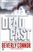 Dead Past (Diane Fallon Forensic Investigation #4) by Beverly Connor
