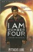 I Am Number Four (Lorien Legacies, #1) by Pittacus Lore
