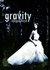 Gravity by Abigail Boyd