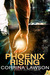 Phoenix Rising (The Phoenix Institute, #1) by Corrina Lawson
