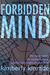 Forbidden Mind (Forbidden, #1) by Kimberly Kinrade