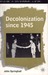 Decolonization Since 1945 The Collapse of European Overseas Empires (Studies in Contemporary History) by John Springhall