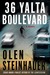 36 Yalta Boulevard by Olen Steinhauer